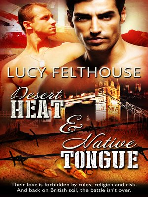 cover image of Desert Heat & Native Tongue